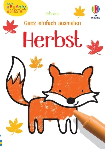 Buchcover und Innenansicht für das Buch: Kleine Kreativ-Werkstatt - Ganz einfach ausmalen: Herbst