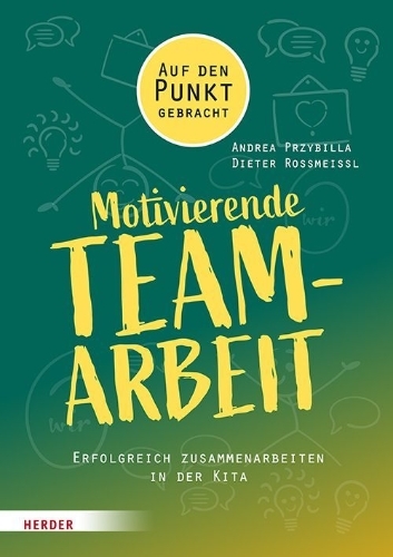 Buchcover und Innenansicht für das Buch: Motivierende Teamarbeit