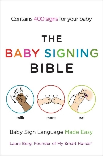 Buchcover und Innenansicht für das Buch: The Baby Signing Bible