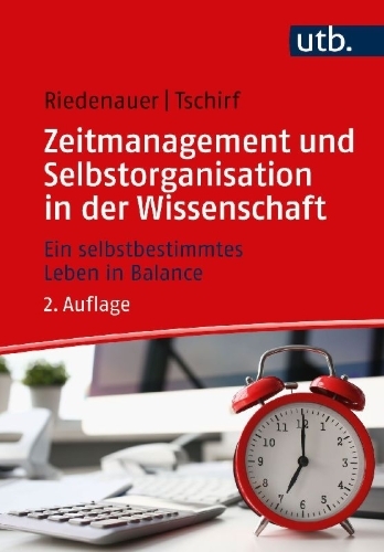 Buchcover und Innenansicht für das Buch: Zeitmanagement und Selbstorganisation in der Wissenschaft