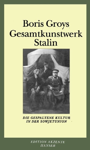 Buchcover und Innenansicht für das Buch: Gesamtkunstwerk Stalin