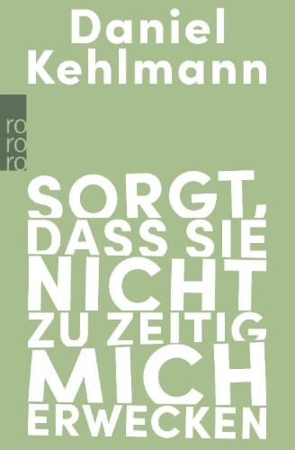 Buchcover und Innenansicht für das Buch: Sorgt, dass sie nicht zu zeitig mich erwecken