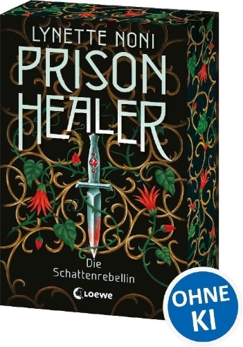 Buchcover und Innenansicht für das Buch: Prison Healer (Band 2) - Die Schattenrebellin