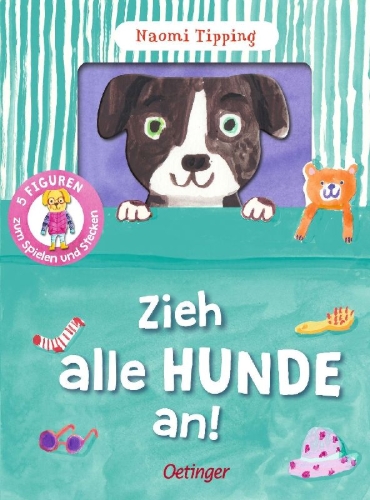 Buchcover und Innenansicht für das Buch: Tuck Me In. Get Dressed, Dogs