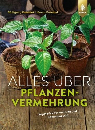 Buchcover und Innenansicht für das Buch: Alles über Pflanzenvermehrung