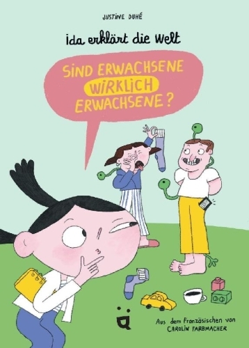 Buchcover und Innenansicht für das Buch: Ida erklärt die Welt