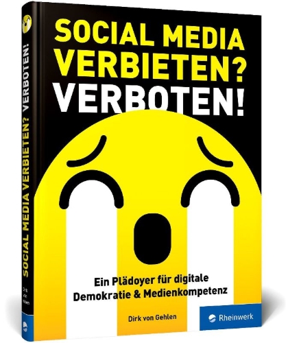 Buchcover und Innenansicht für das Buch: Social Media verbieten? Verboten!