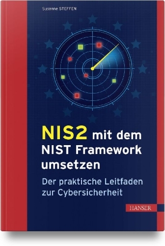Buchcover und Innenansicht für das Buch: NIS2 mit dem NIST Framework umsetzen