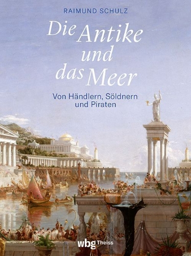 Buchcover und Innenansicht für das Buch: Die Antike und das Meer