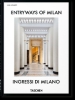 Buchcover und Innenansicht für das Buch: Entryways of Milan. Ingressi di Milano. 45th Ed.