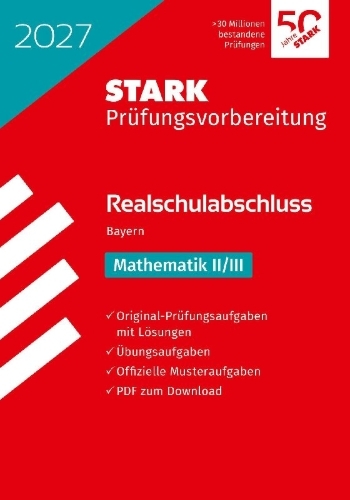 Buchcover und Innenansicht für das Buch: STARK Mathematik II/III - Realschulabschluss 2027 Bayern - Prüfungsvorbereitung