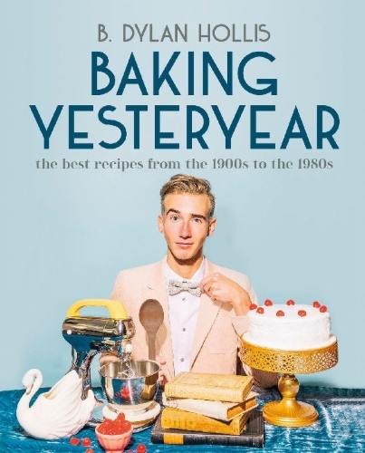 Buchcover und Innenansicht für das Buch: Baking Yesteryear