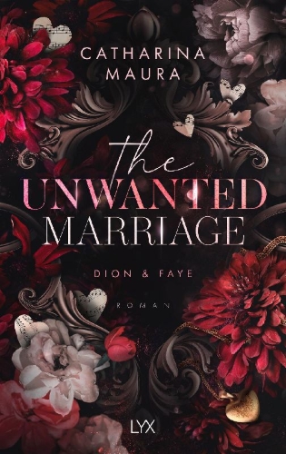 Buchcover und Innenansicht für das Buch: The Unwanted Marriage