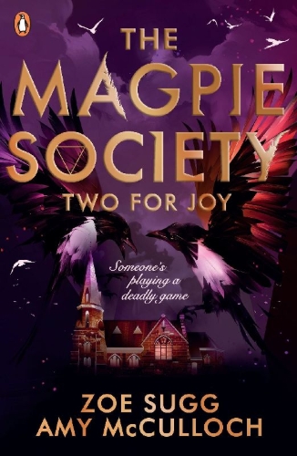 Buchcover und Innenansicht für das Buch: The Magpie Society 02: Two for Joy