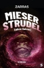 Buchcover und Innenansicht für das Buch: Mieser Strudel (ohne Sahne)