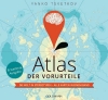 Buchcover und Innenansicht für das Buch: Atlas der Vorurteile