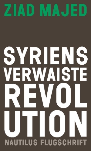 Buchcover und Innenansicht für das Buch: Syrie, la révolution orphéline