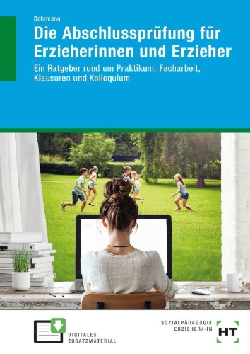 Buchcover und Innenansicht für das Buch: Die Abschlussprüfung für Erzieherinnen und Erzieher