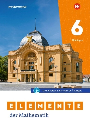 Buchcover und Innenansicht für das Buch: Elemente der Mathematik SI. Arbeitsheft mit Interaktiven Übungen und Lösungen 6. Für Thüringen