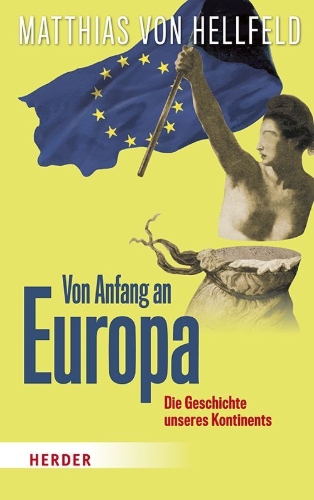 Buchcover und Innenansicht für das Buch: Von Anfang an Europa