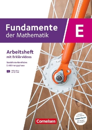 Buchcover und Innenansicht für das Buch: Fundamente der Mathematik Einführungsphase - Nordrhein-Westfalen ab 2019 - Arbeitsheft mit Medien und Online-Abiturtraining