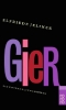 Buchcover und Innenansicht für das Buch: Gier