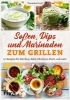 Buchcover und Innenansicht für das Buch: Soßen, Dips und Marinaden zum Grillen