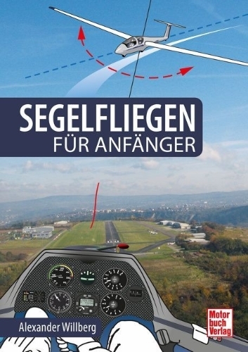 Buchcover und Innenansicht für das Buch: Segelfliegen für Anfänger