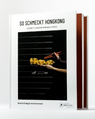 Buchcover und Innenansicht für das Buch: Le Goût de Hong Kong. Une journée dans les cuisines hong kongaises