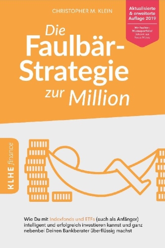 Buchcover und Innenansicht für das Buch: Die Faulbär-Strategie zur Million