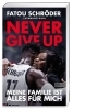 Buchcover und Innenansicht für das Buch: Never give up - Meine Familie ist alles für mich