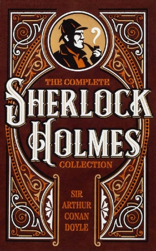 Buchcover und Innenansicht für das Buch: The Complete Sherlock Holmes Collection (Deluxe Leatherbound Edition)