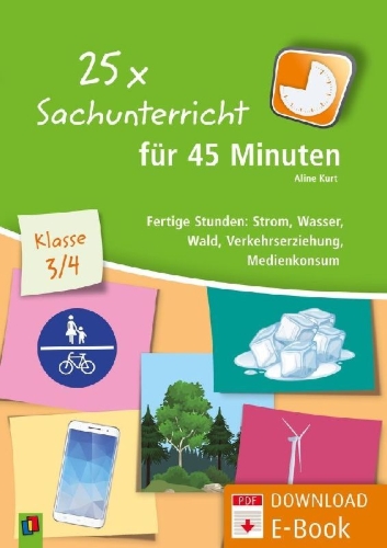 Buchcover und Innenansicht für das Buch: 25 x Sachunterricht für 45 Minuten  Klasse 3/4