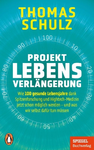 Buchcover und Innenansicht für das Buch: Projekt Lebensverlängerung