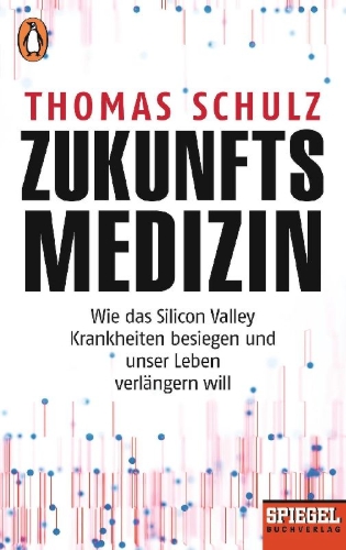 Buchcover und Innenansicht für das Buch: Zukunftsmedizin