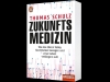 Buchcover und Innenansicht für das Buch: Zukunftsmedizin