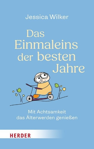 Buchcover und Innenansicht für das Buch: Das Einmaleins der besten Jahre