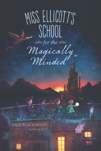 Buchcover und Innenansicht für das Buch: Miss Ellicott's School for the Magically Minded