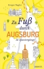 Buchcover und Innenansicht für das Buch: Zu Fuß durch Augsburg