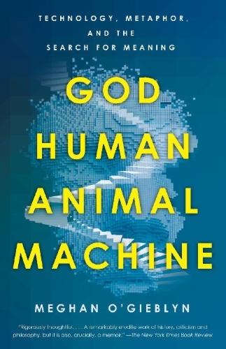 Buchcover und Innenansicht für das Buch: God, Human, Animal, Machine