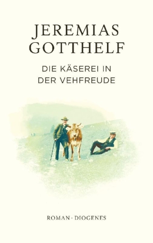 Buchcover und Innenansicht für das Buch: Die Käserei in der Vehfreude