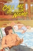 Buchcover und Innenansicht für das Buch: Call Me by Your Name