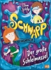 Buchcover und Innenansicht für das Buch: Schwapp, der Geheimschleim - Der große Schleimassel -