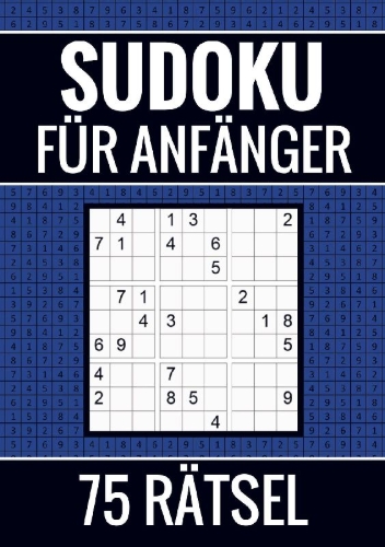 Buchcover und Innenansicht für das Buch: Sudoku für Anfänger - 75 Rätsel (einfach)