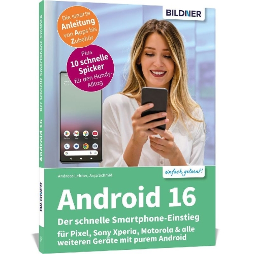 Buchcover und Innenansicht für das Buch: Android 16 - Der schnelle Smartphone-Einstieg - Für Einsteiger ohne Vorkenntnisse