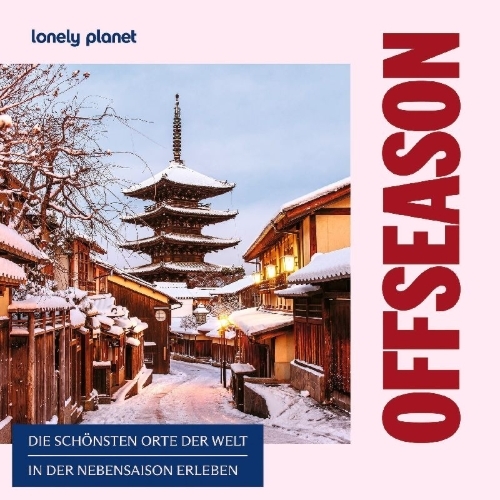 Buchcover und Innenansicht für das Buch: LONELY PLANET Bildband Offseason