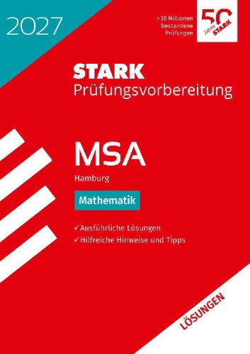 Buchcover und Innenansicht für das Buch: STARK Lösungen zu Mathematik - MSA 2027 Hamburg - Prüfungsvorbereitung
