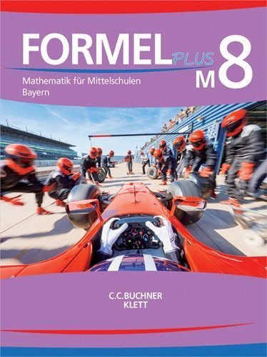 Buchcover und Innenansicht für das Buch: Formel PLUS 8 M. Ausgabe Bayern Mittelschule. Schulbuch Klasse 8 (Kurs M)