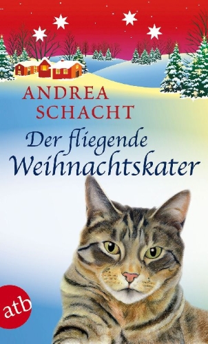 Buchcover und Innenansicht für das Buch: Der fliegende Weihnachtskater