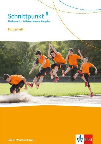 Buchcover und Innenansicht für das Buch: Schnittpunkt Mathematik 8. Differenzierende Ausgabe Baden-Württemberg